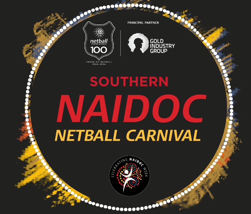 Southern NAIDOC Netball Carnival